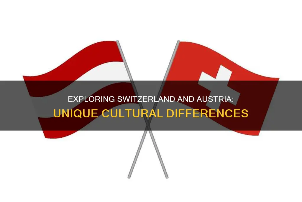 what are some differences between switzerland and austria