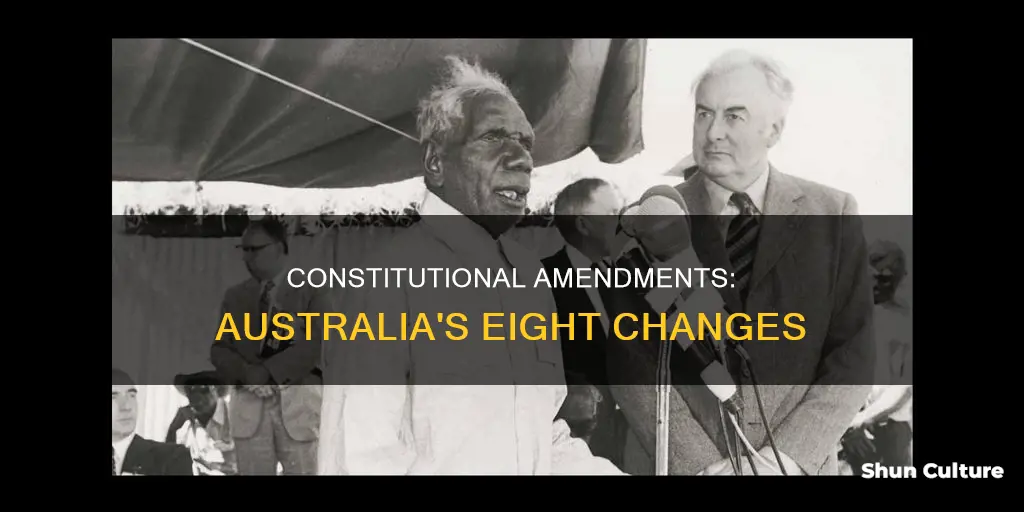 what are the 8 changes to the australian constitution