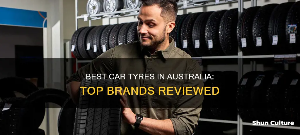 what are the best car tyres in australia