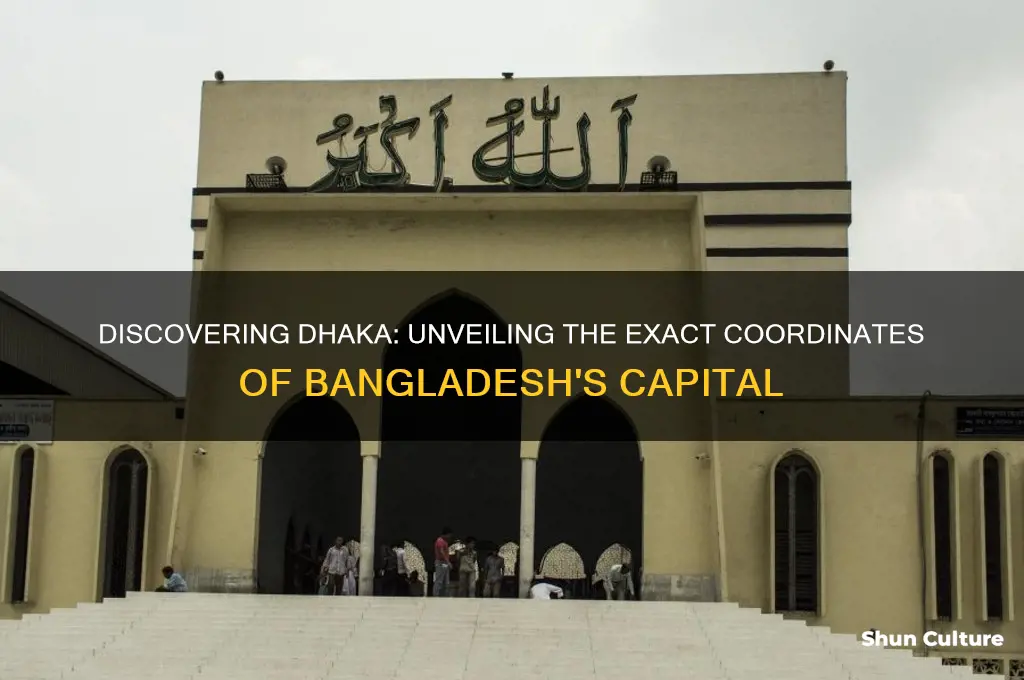 what are the coordinates of dhaka bangladesh