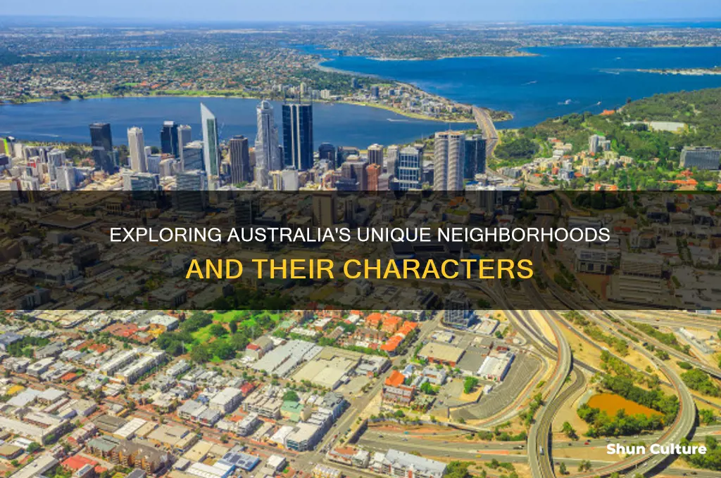 what are the neighborhoods like in australia