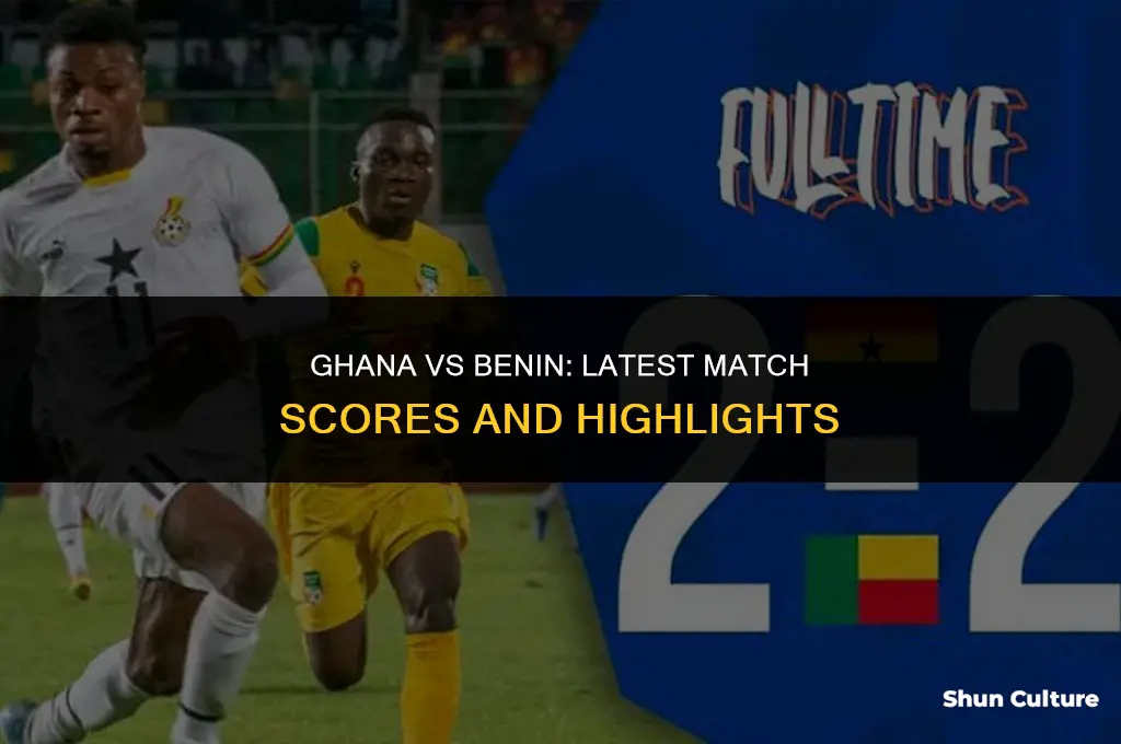 what are the scores for ghana and benin