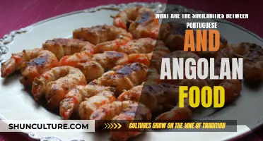 Exploring Angolan and Portuguese Cuisines: A Cultural Fusion