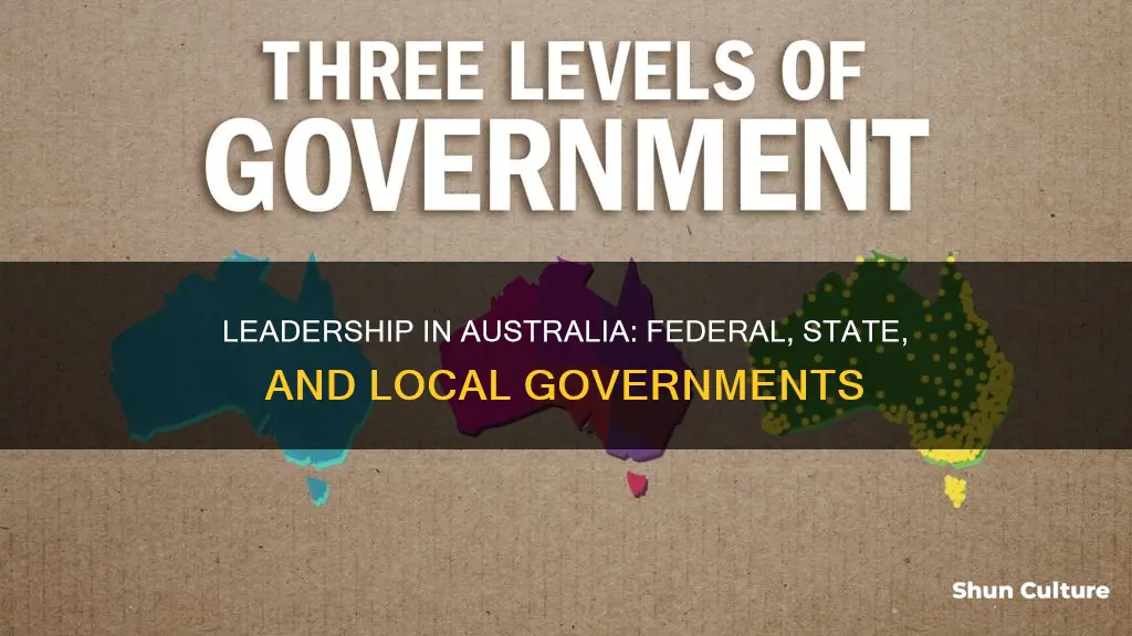 what are the three levels of government leadership in australia