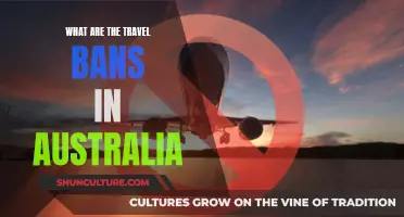 Travel Bans: Australia's Restrictions and Their Impact