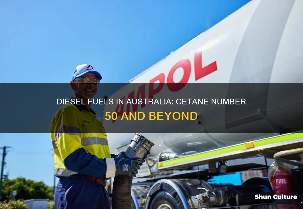 what australian diesel fuels have a cetane number 50