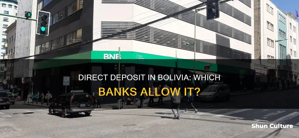 what banks in bolivia allow direct deposit