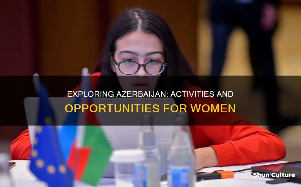 what can women do in azerbaijan