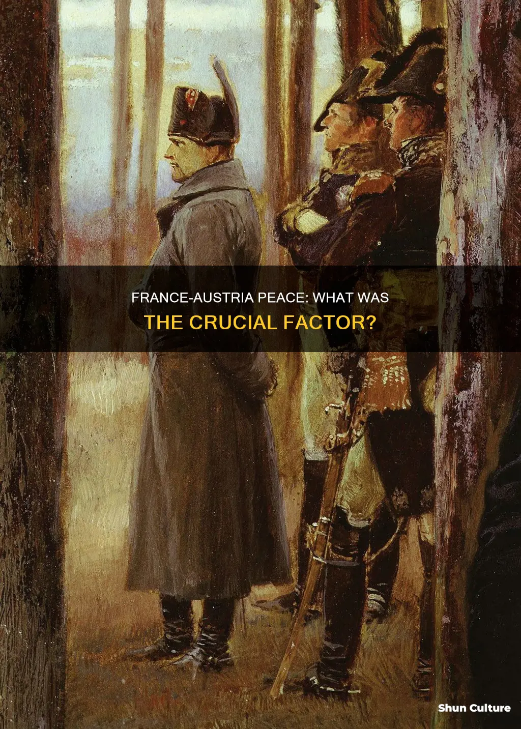 what cemented peace between france and austria