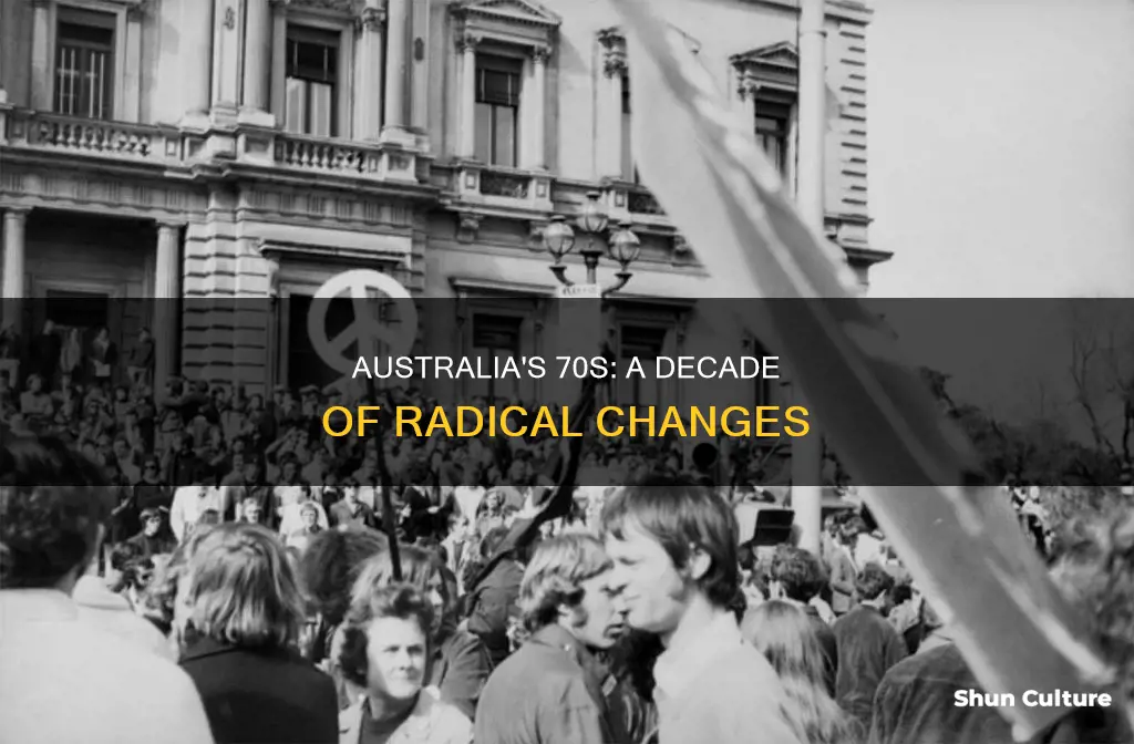 what changed in the 70s in australia