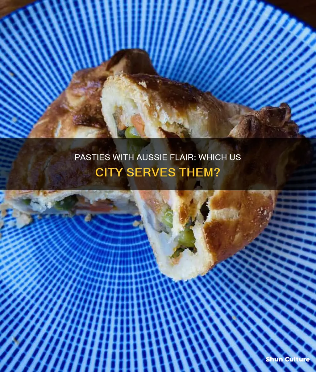 what city in the united states makes australian pasties