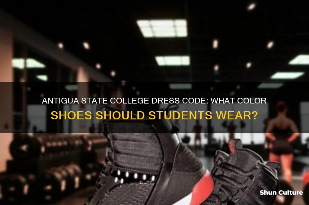what colour shoes afe antigua state college students to wesr