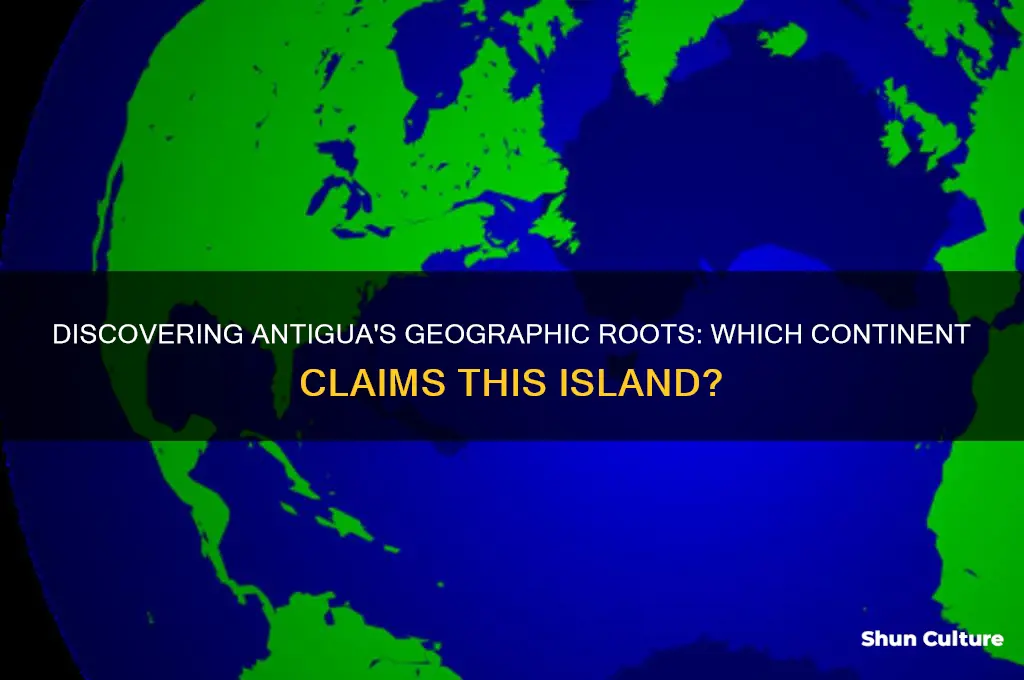 what continent does antigua belong to