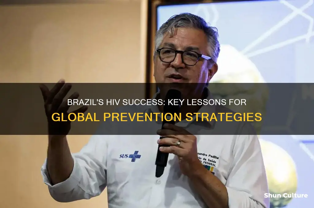what countries canlearn from brazil interms of stopping hiv