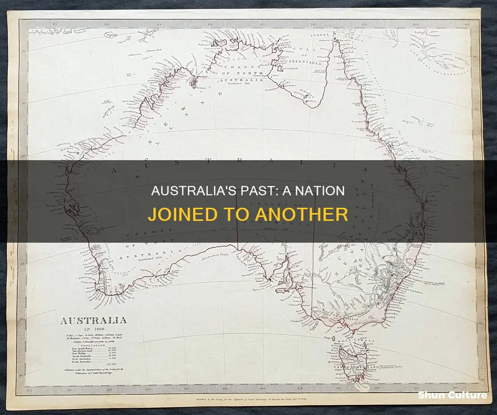 what country was australia joined to