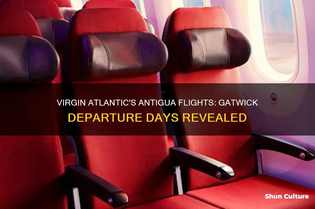what days do virgin fly to antigua from gatwick