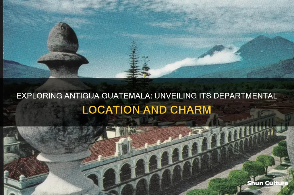 what department is antigua guatemala in