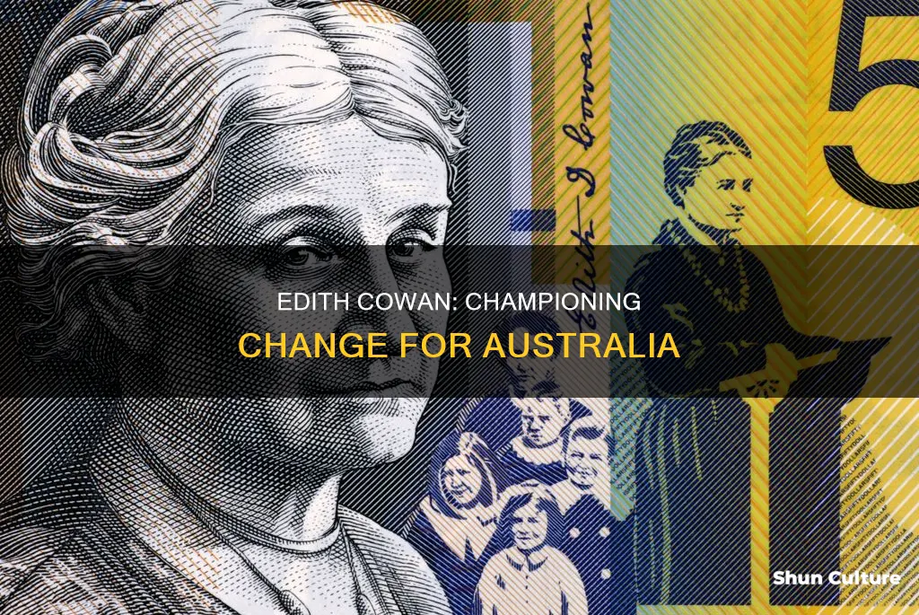 what did edith cowan do to change australia