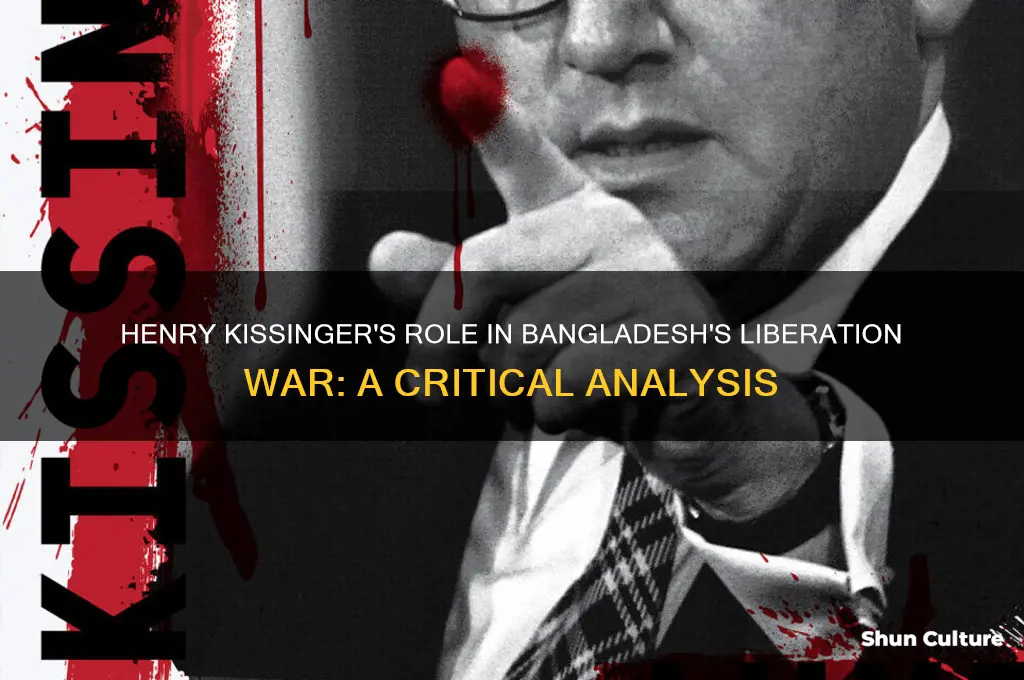 what did henry kissinger do in bangladesh