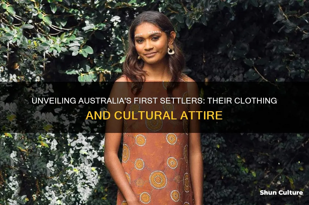 what did the first settlers wear in australia