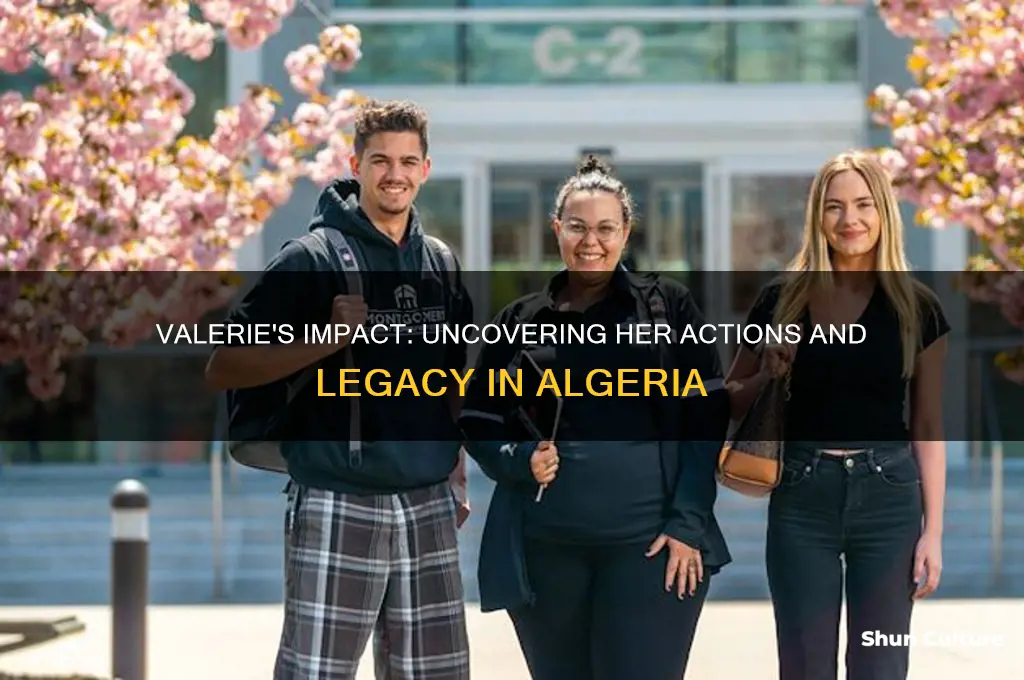 what did valerie do in algeria