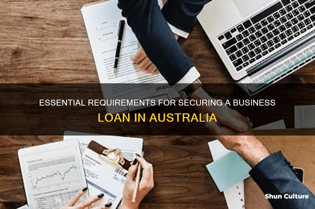 what do I need for a business loan australia