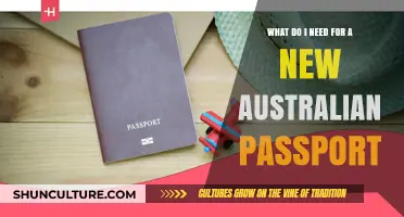 Essential Documents and Steps for Obtaining a New Australian Passport