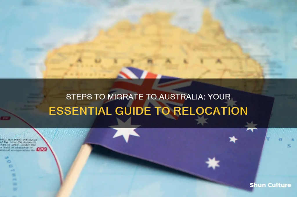 what do I need to do to migrate to australia