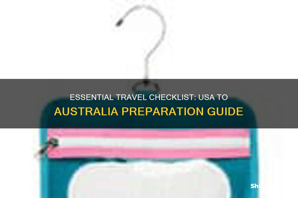 what do I need to go from usa to australia