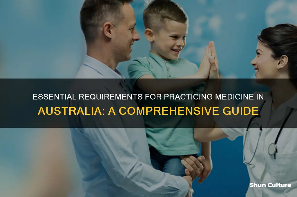 what do I need to practice medicine in australia