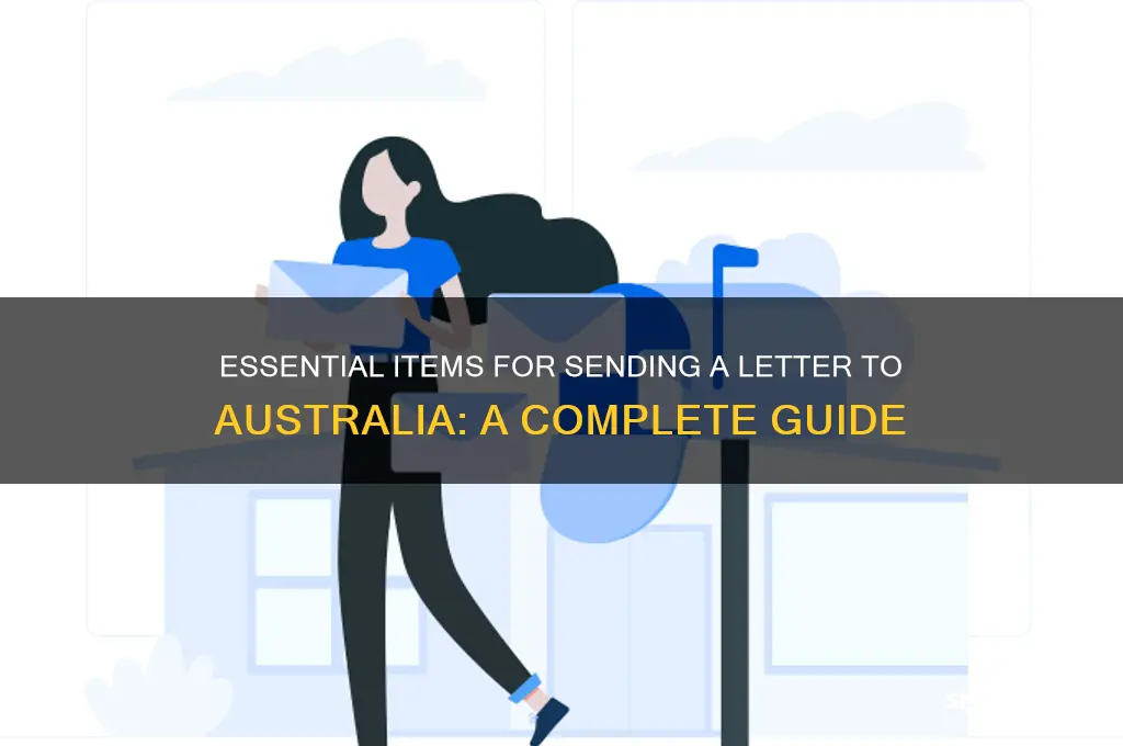 what do I need to send a letter to australia