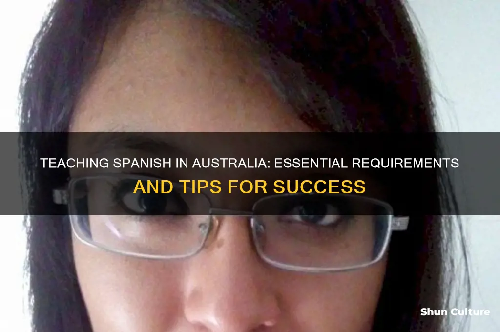 what do I need to teach spanish in australia