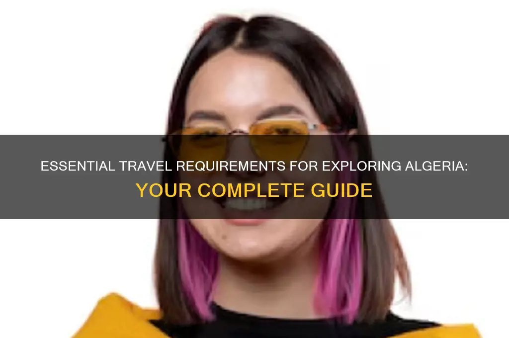 what do I need to travel to algeria