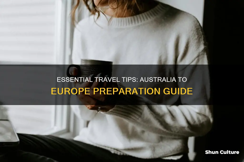 what do I need to travel to europe from australia