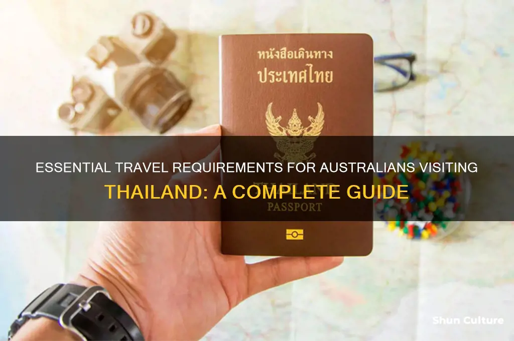 what do I need to travel to thailand from australia