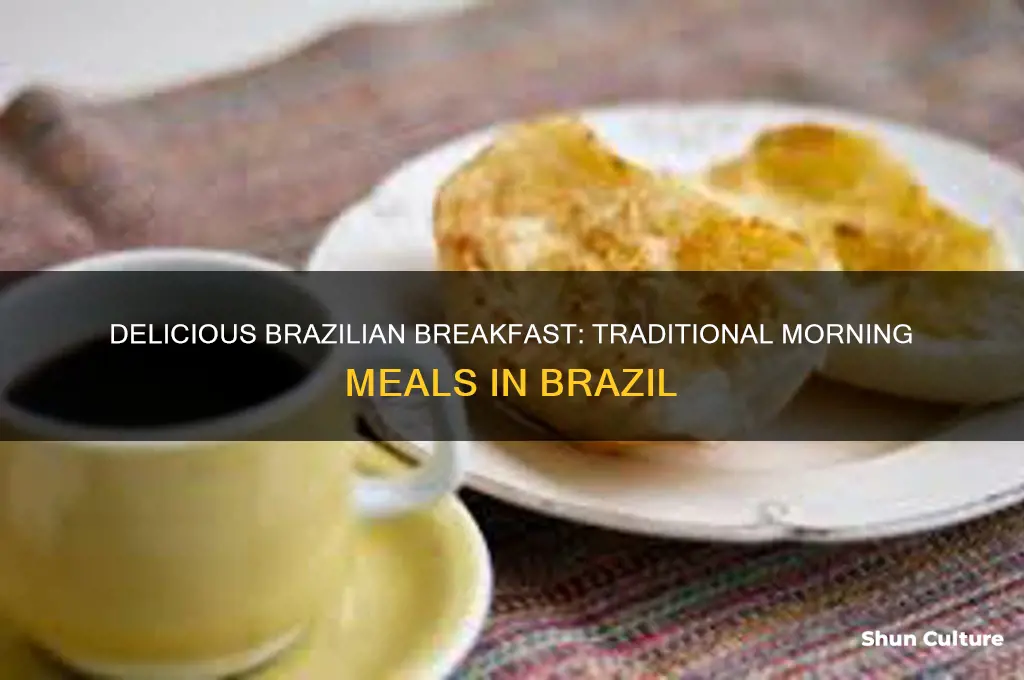 what do people in brazil eat for breakfast