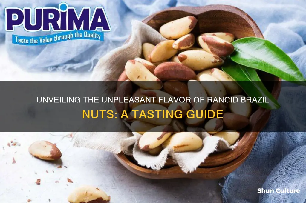 what do rancid brazil nuts taste like