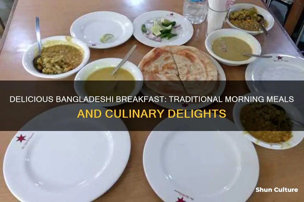 what do the bangladesh eat for breakfast