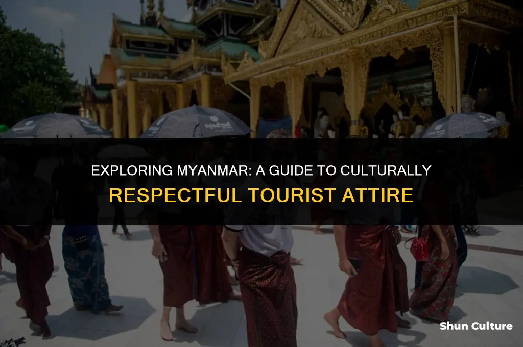 what do tourists wear in burma