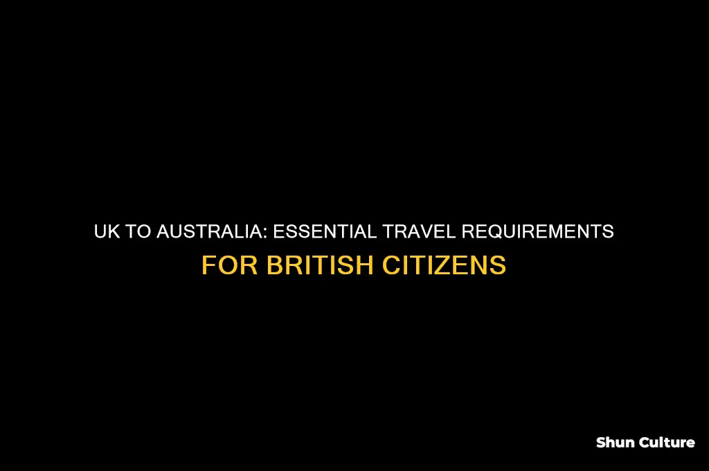 what do uk citizens need to travel to australia
