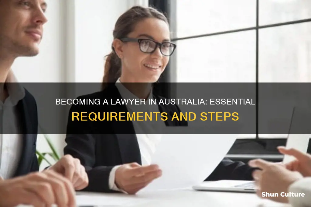 what do you need to be a lawyer in australia