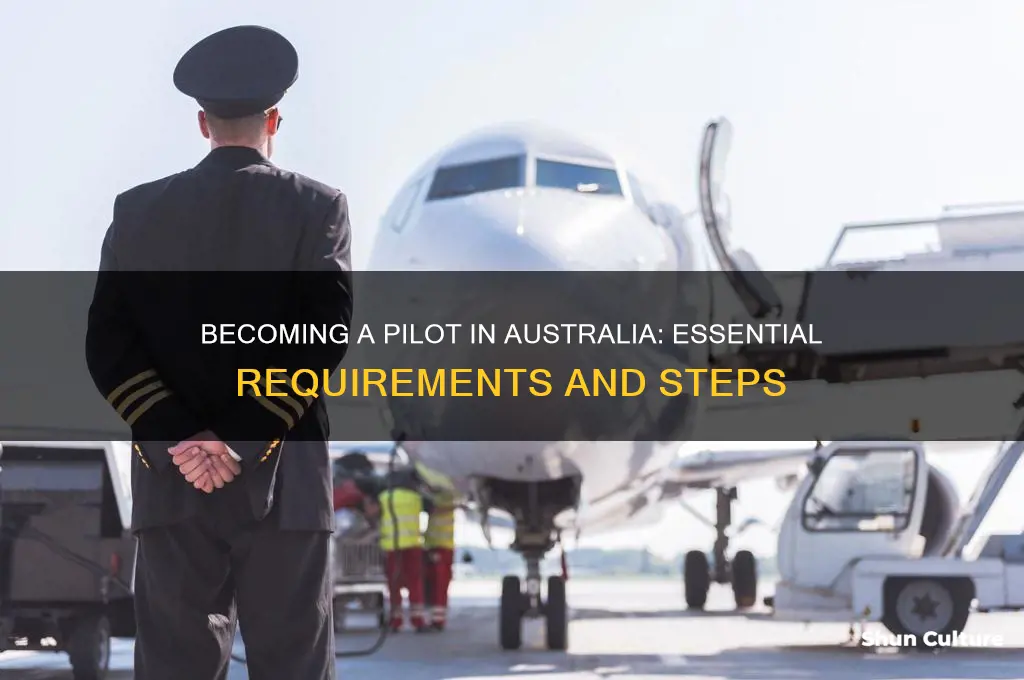 what do you need to be a pilot in australia