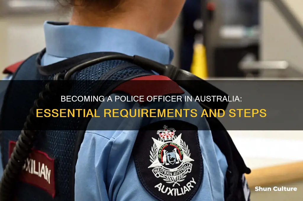 what do you need to be a police officer australia
