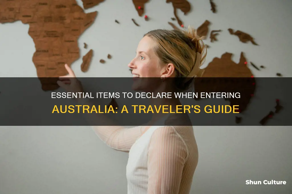 what do you need to declare going into australia
