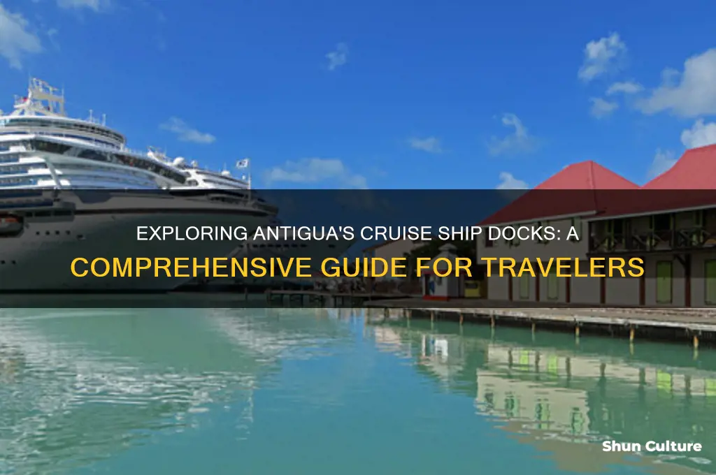 what dock is cruise ships in antigua