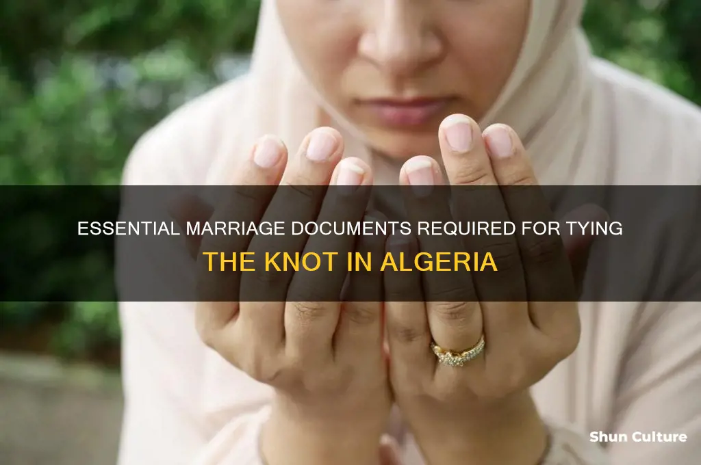 what documents do I need to get married in algeria