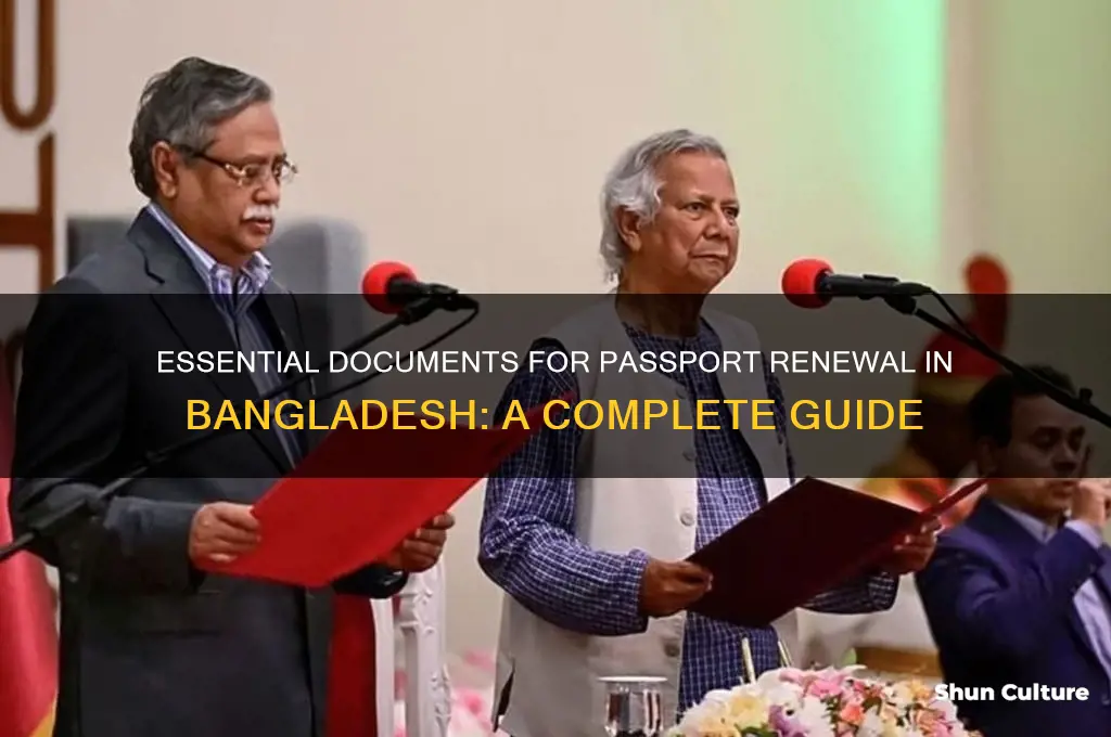 what documents needed for passport renewal in bangladesh