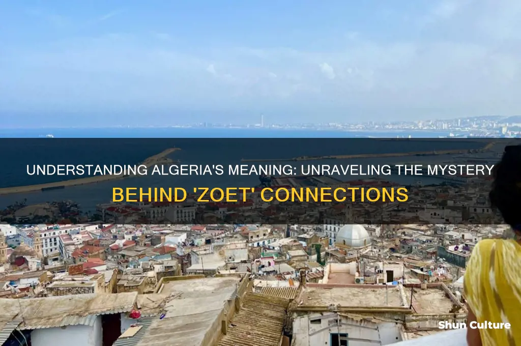 what does algeria mean zoet