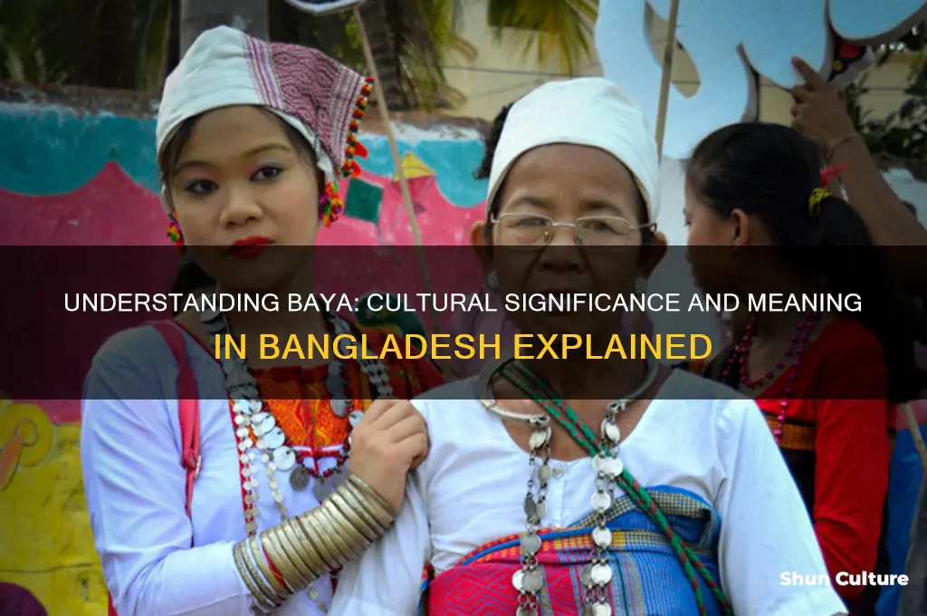 what does baya mean in bangladesh