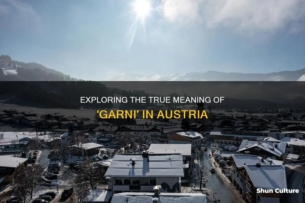 what does garni mean in austria